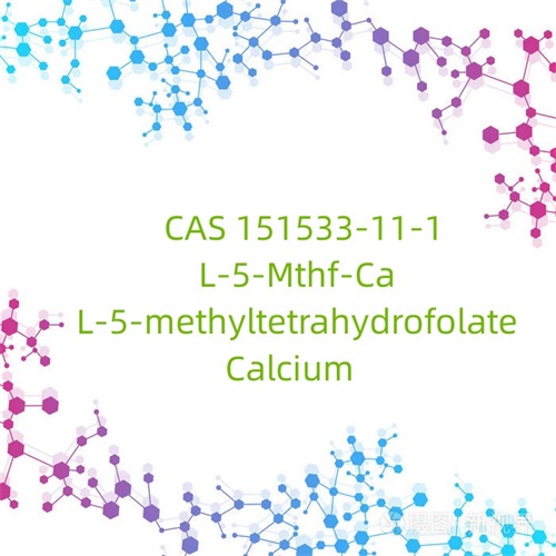 CAS 151533-11-1 L-5-Mthf-Ca L-5-methyltetrahydrofolat Calcium